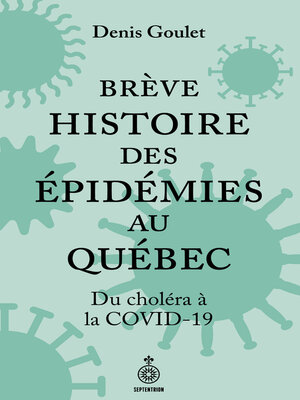 cover image of Brève histoire des épidémies au Québec